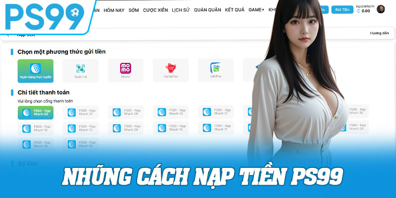 Những cách nạp tiền PS99