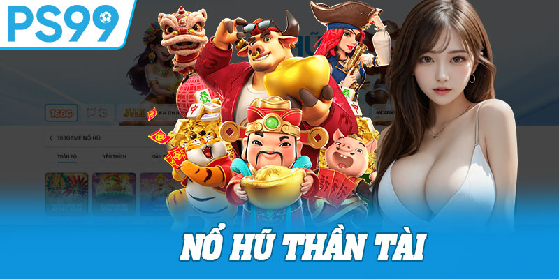 Nổ Hũ Thần Tài