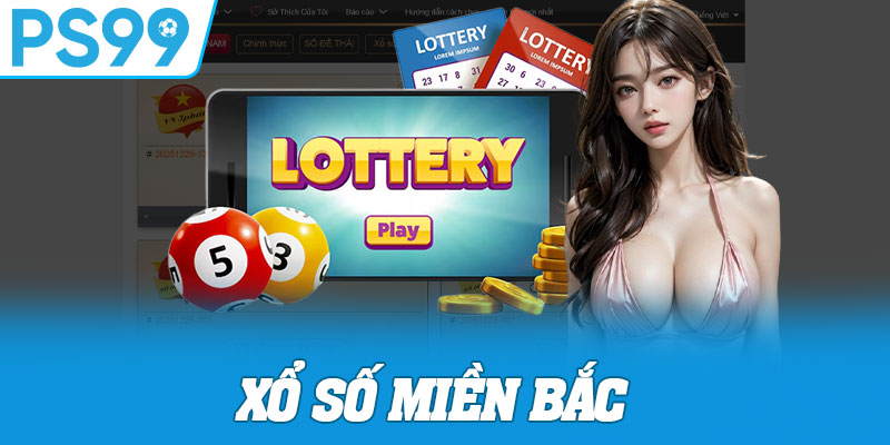Xổ Số Miền Bắc